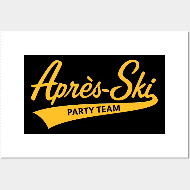 Après-Ski – Party Team (Lettering / Apres Ski / Gold) Wall Art by MrFaulbaum